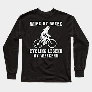 From Loving Wife to Cycling Legend: Weekend Adventure Tee & Hoodie Long Sleeve T-Shirt